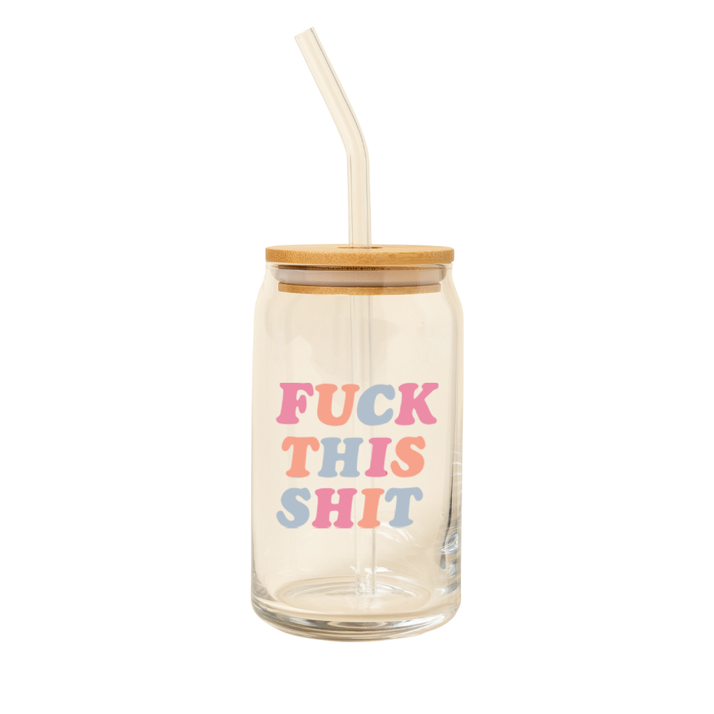 Manifest That Shit Glass Cup with Lid + Straw