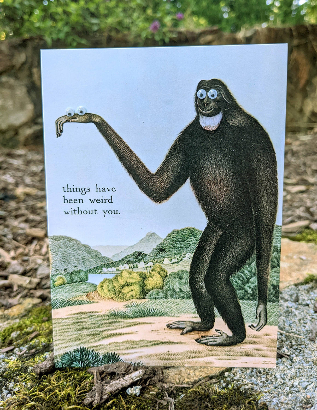 Things Have Been Weird Without You Greeting Card