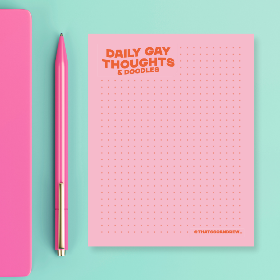 Daily Gay Thoughts Notepad