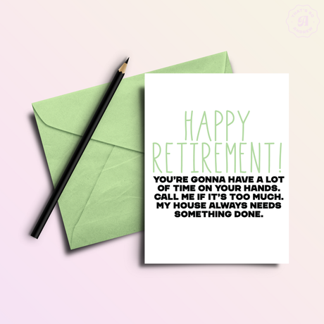 Call Me for Work Retirement Greeting Card