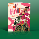 All Hail the Queen Greeting Card