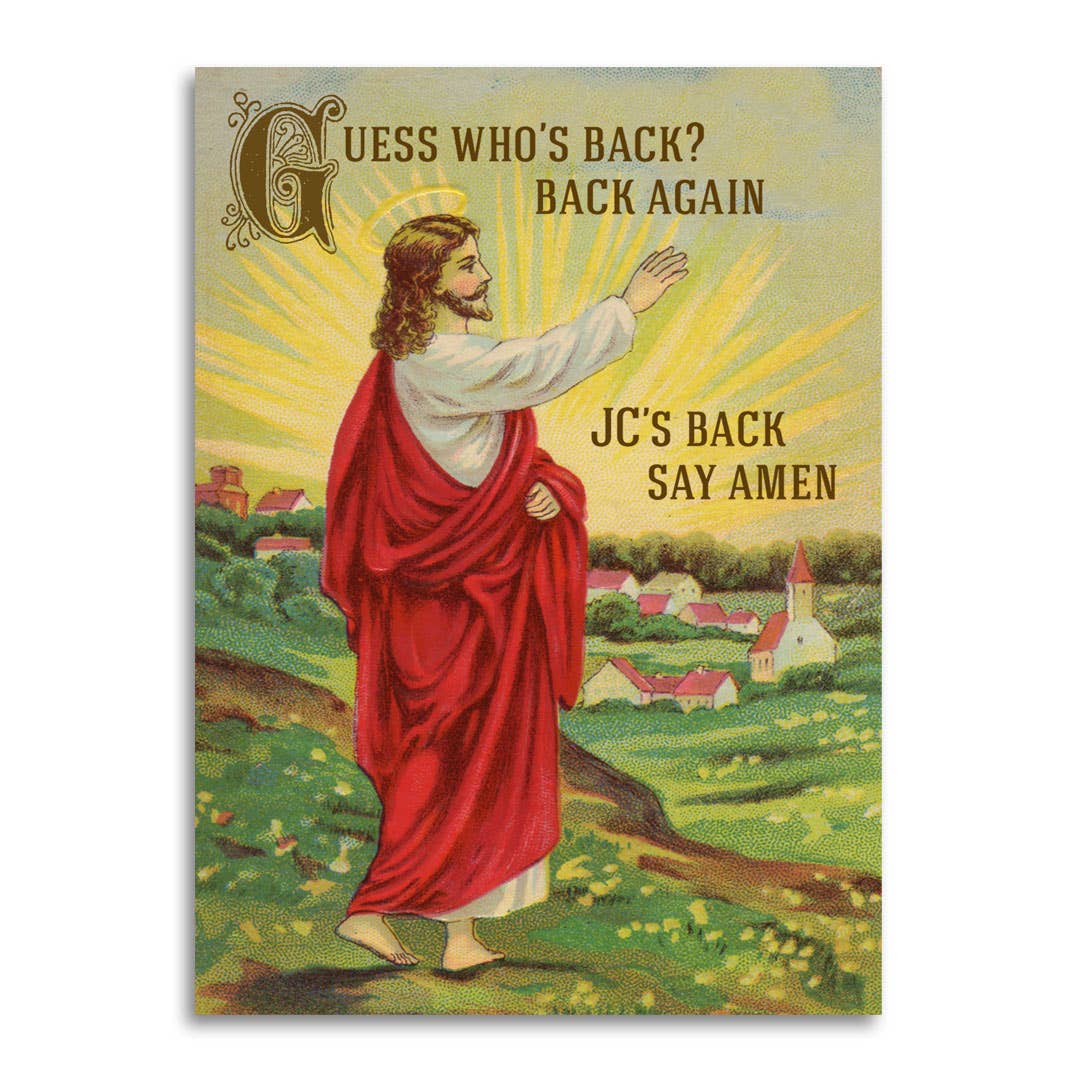 JC's Back Say Amen Easter Greeting Card