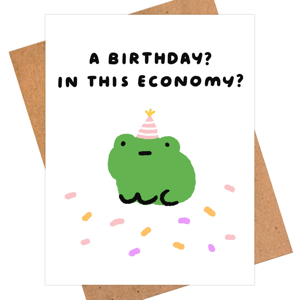 A Birthday in This Economy? Birthday Card