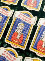 Praying on Thy Downfall Vinyl Sticker