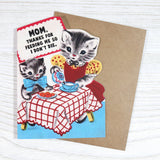 Thanks for Feeding Me So I Don’t Die Card