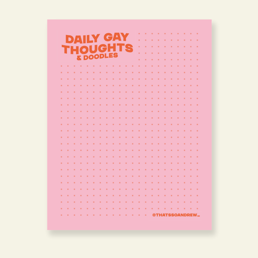 Daily Gay Thoughts Notepad