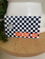 Broke AF Credit Card Skin