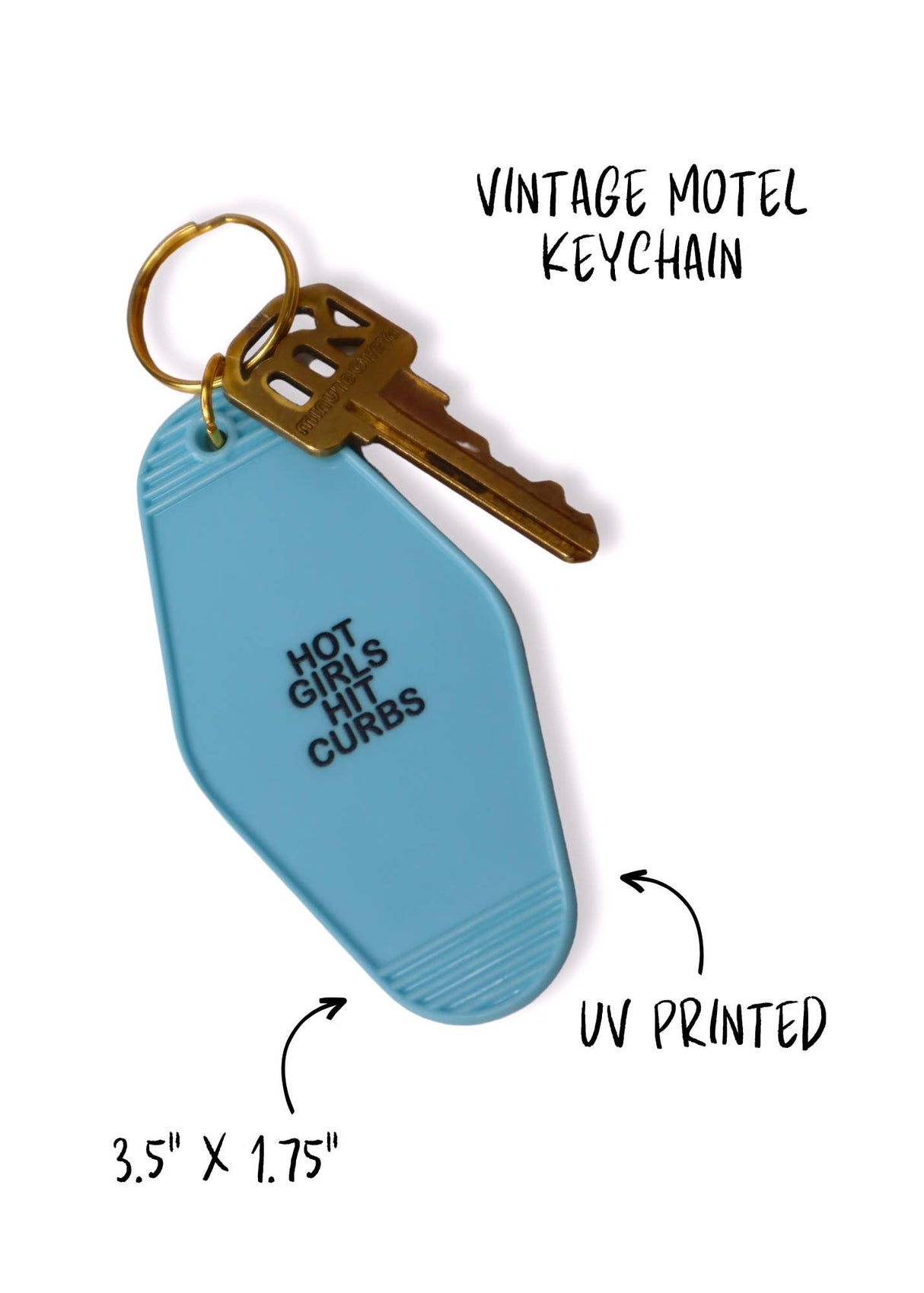 Hot Girls Hit Curbs Motel Keychain