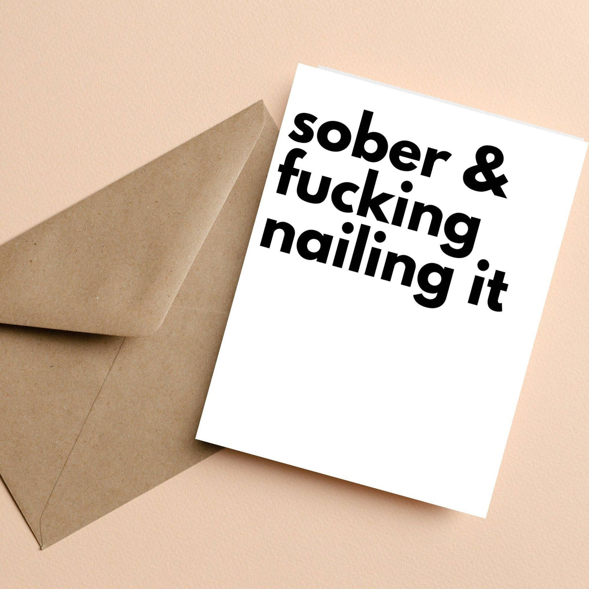 Sober and Nailing it Card, Sobriety Gifts, Proud of You