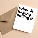 Sober and Nailing it Card, Sobriety Gifts, Proud of You