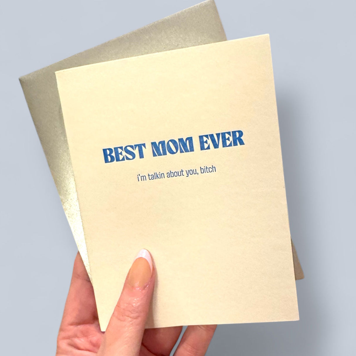 Best Mom Ever Funny Mother's Day Card