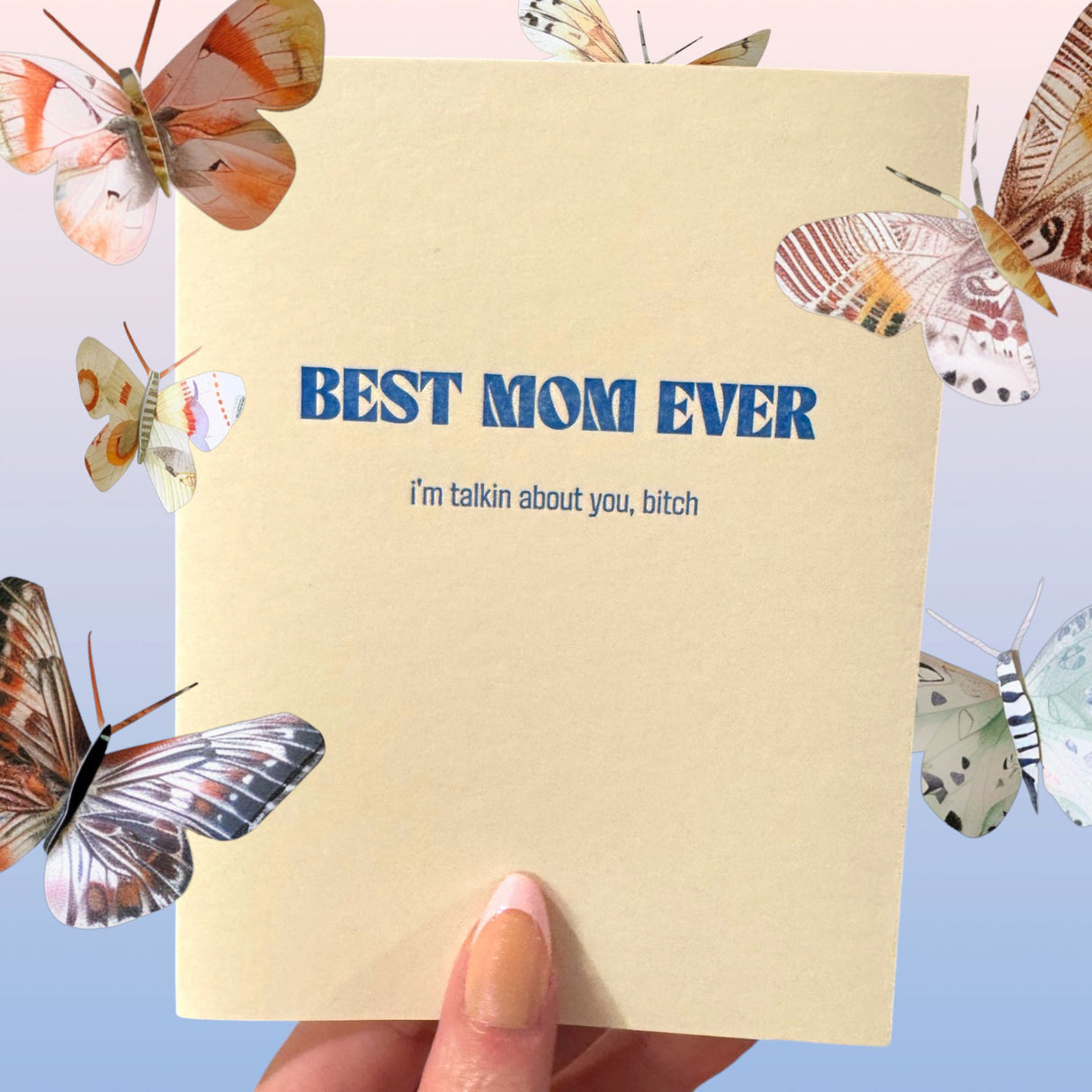 Best Mom Ever Funny Mother's Day Card