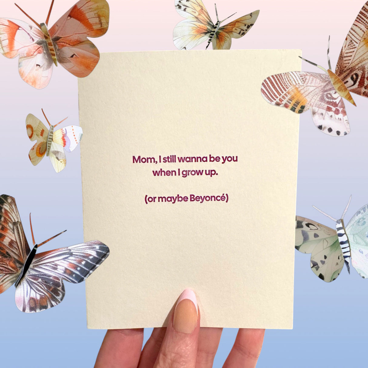 Mom or Beyoncé Funny Mother’s Day Card