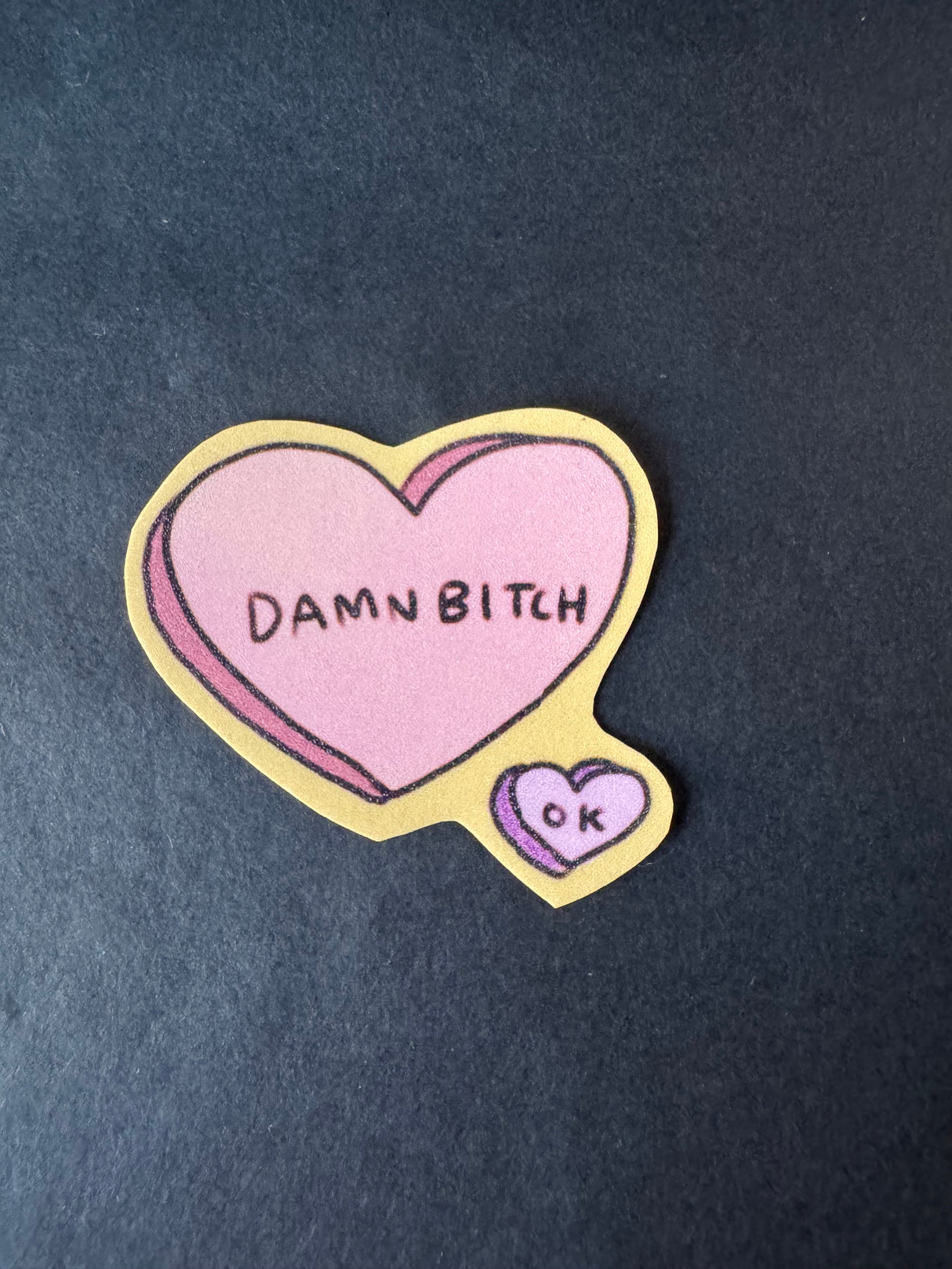 Damn Bitch Vinyl Sticker