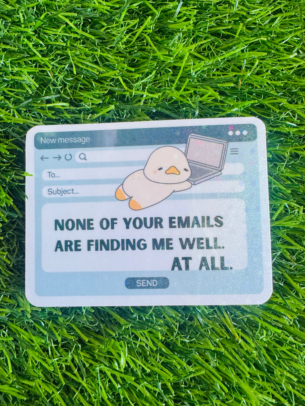 None of Your Emails Sticker