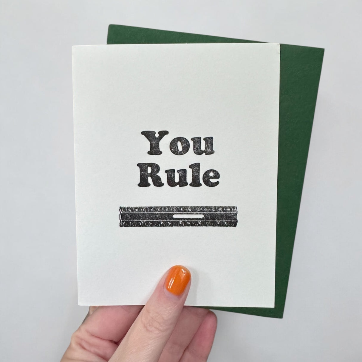 You Rule Letterpress Card