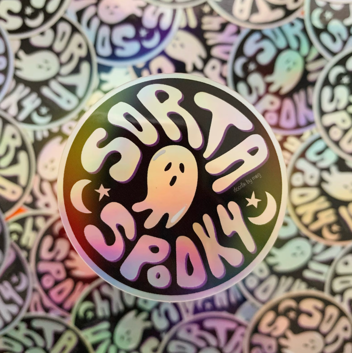 Sorta Spooky © Holographic Sticker