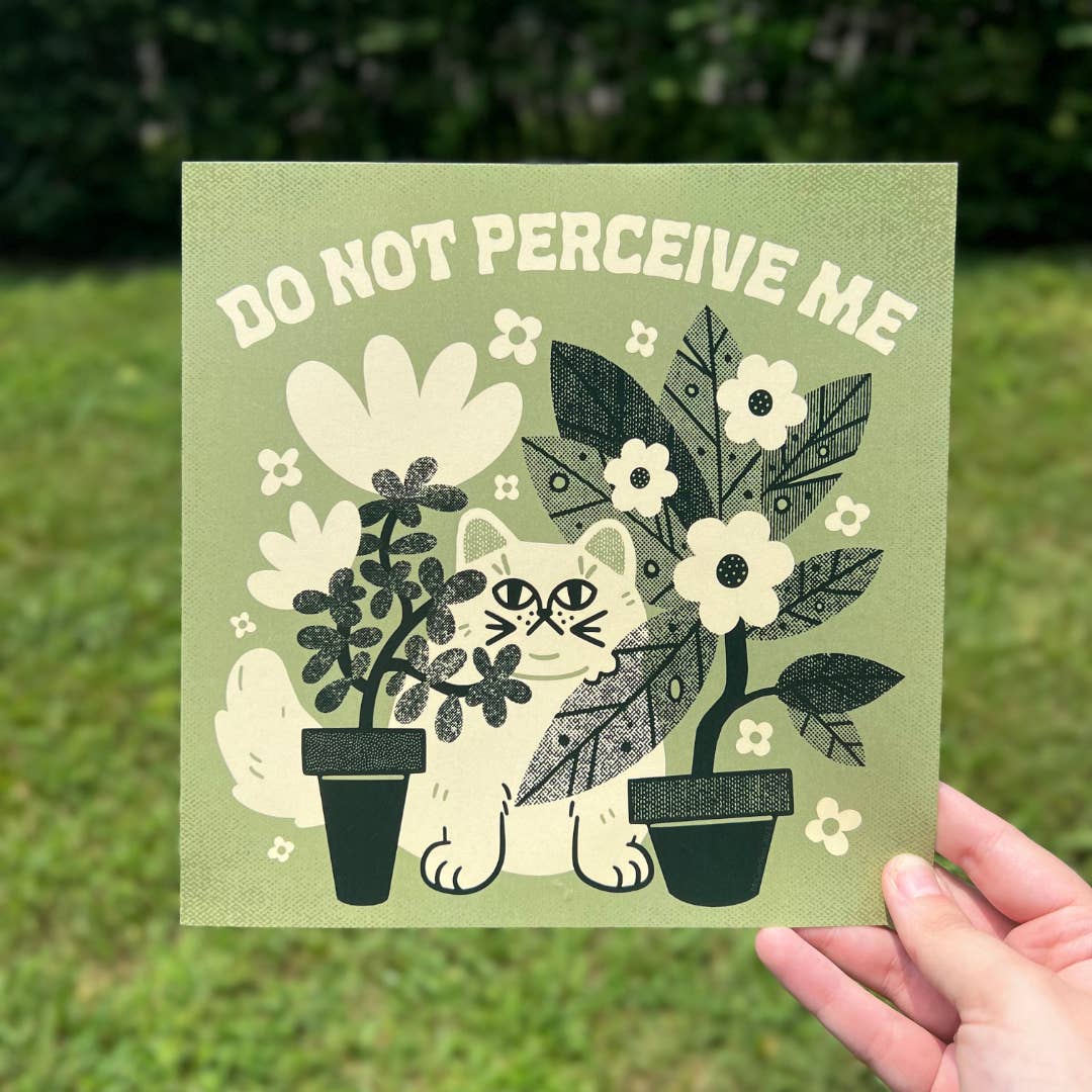 Do Not Perceive Me Art Print