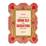 Can't Wait to Grow Old With You Greeting Card