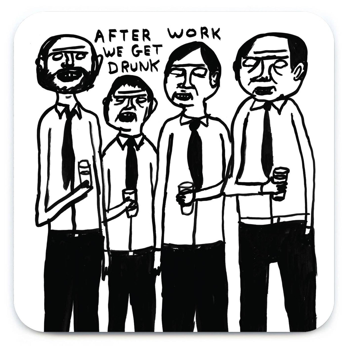 After Work Get Drunk Art Coaster