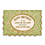 Happy Birthday Love of My Life Card