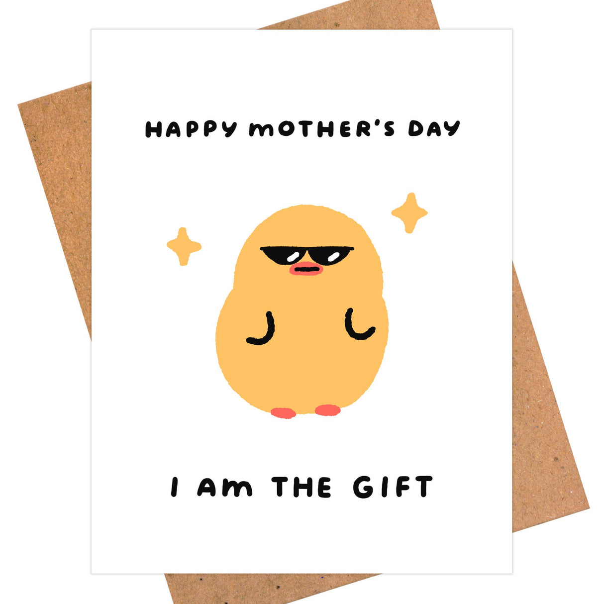 I Am The Gift - Rude Mother's Day Card