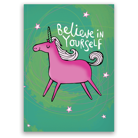 Believe In Yourself Unicorn A6 Notebook