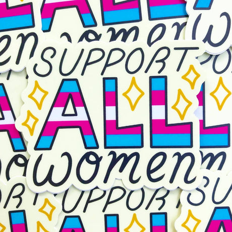 Support All Women Sticker