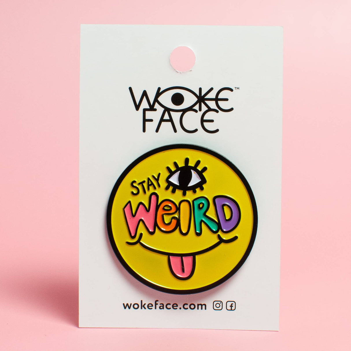 Stay Weird Enamel Pin