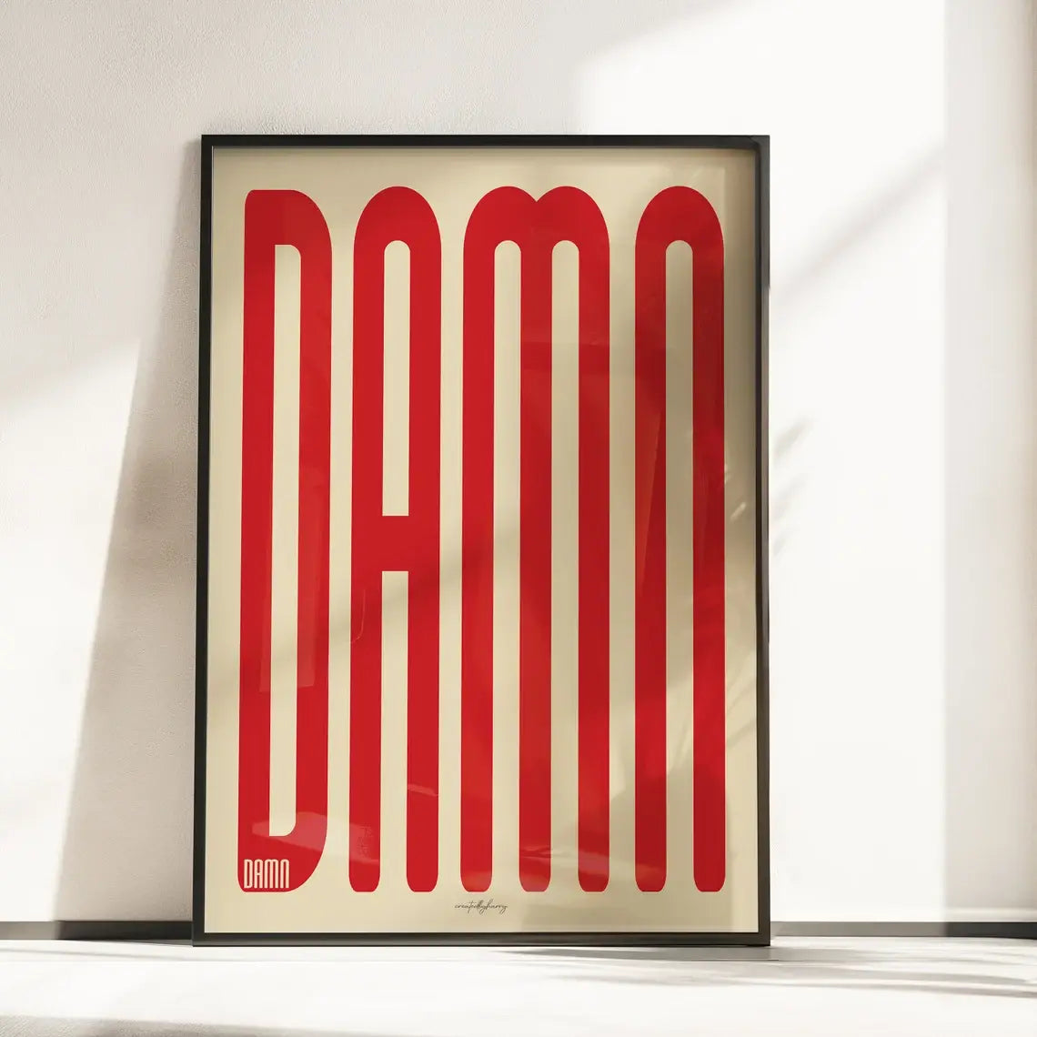 Damn Wall Art Print