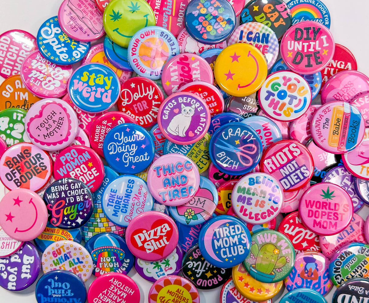 Be Kind ... of a B*tch Pinback Button