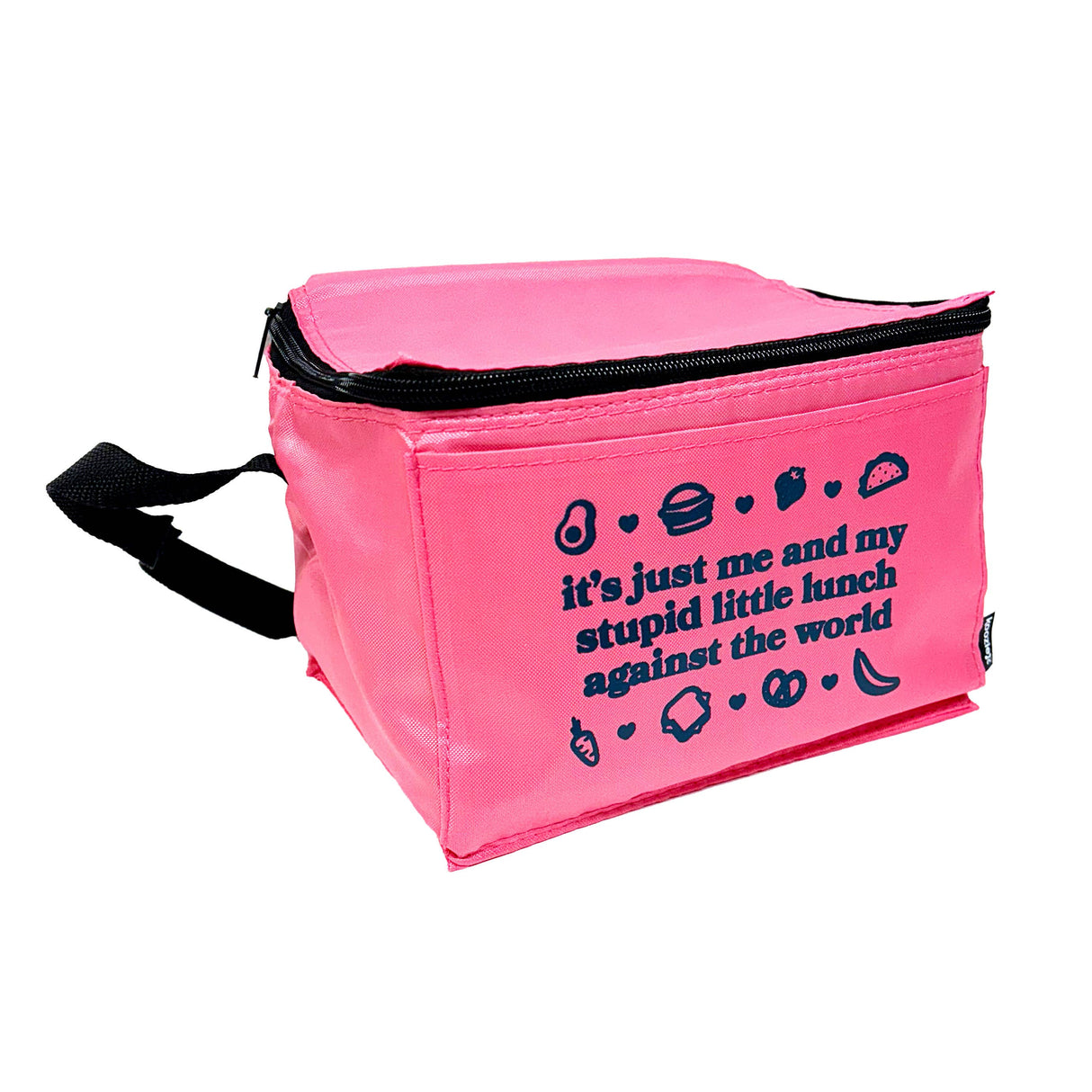 Stupid Little Lunch Against The World Pink Cooler Bag