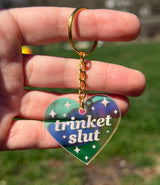 Trinket Slut ridescent Acrylic Keychain