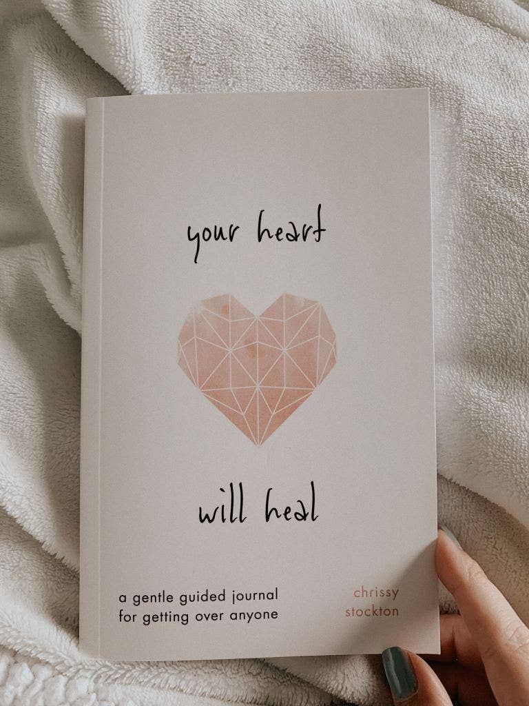 Your Heart Will Heal - A Gentle Guided Journal
