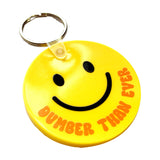 Dumber Than Ever Round Vinyl Keychain