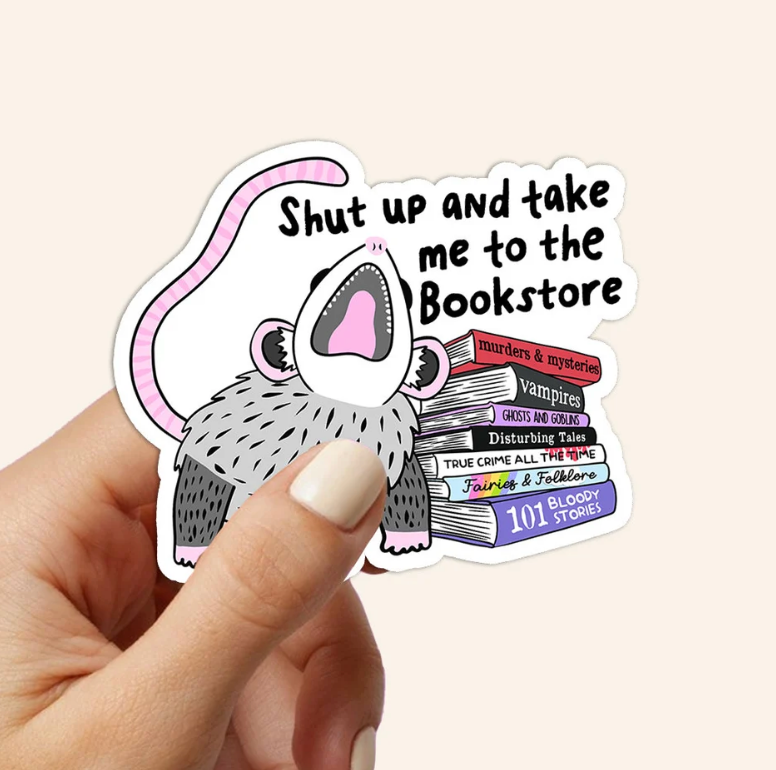 Shut Up & Take Me to the Bookstore