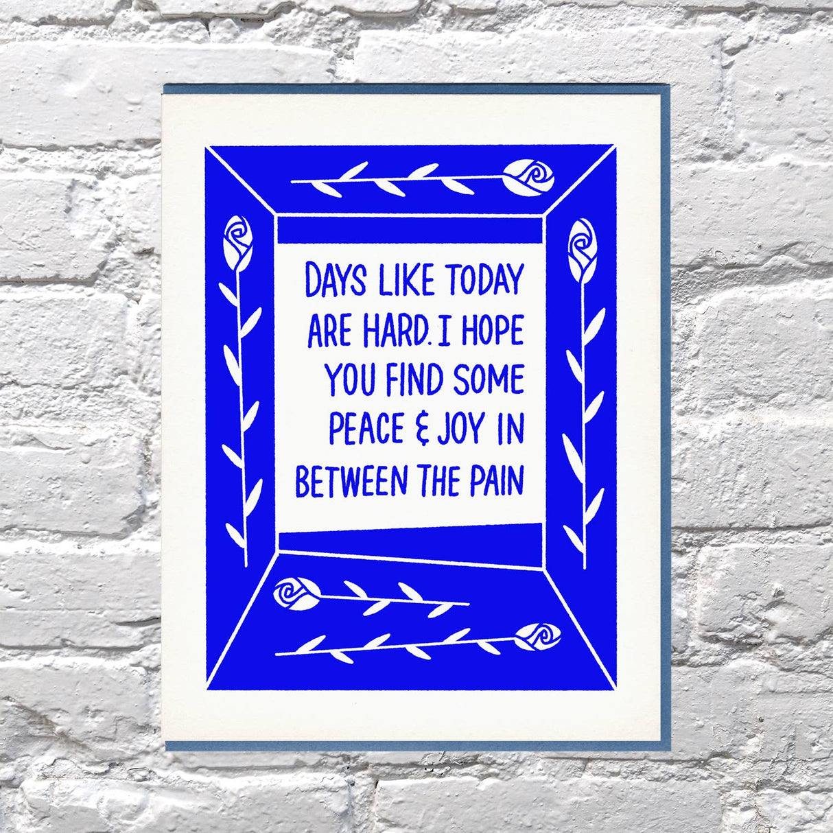 Days Like Today Sympathy Greeting Card