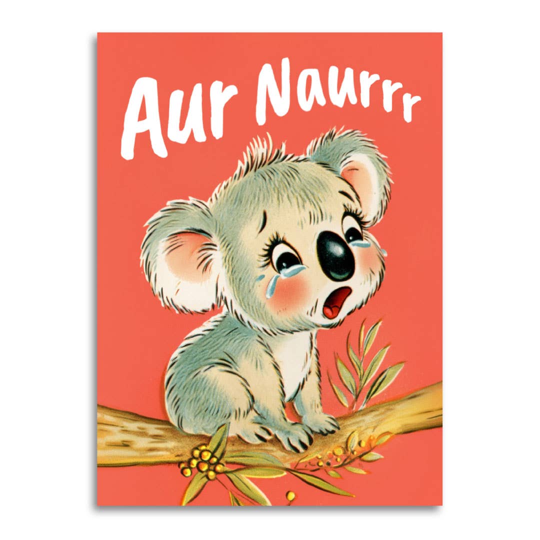 Aur Naurrr Sympathy Aussie Koala Greeting Card