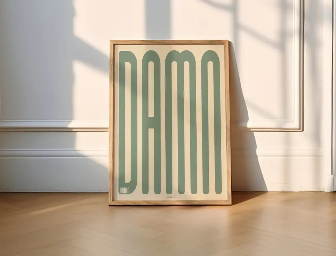 Damn Wall Art Print