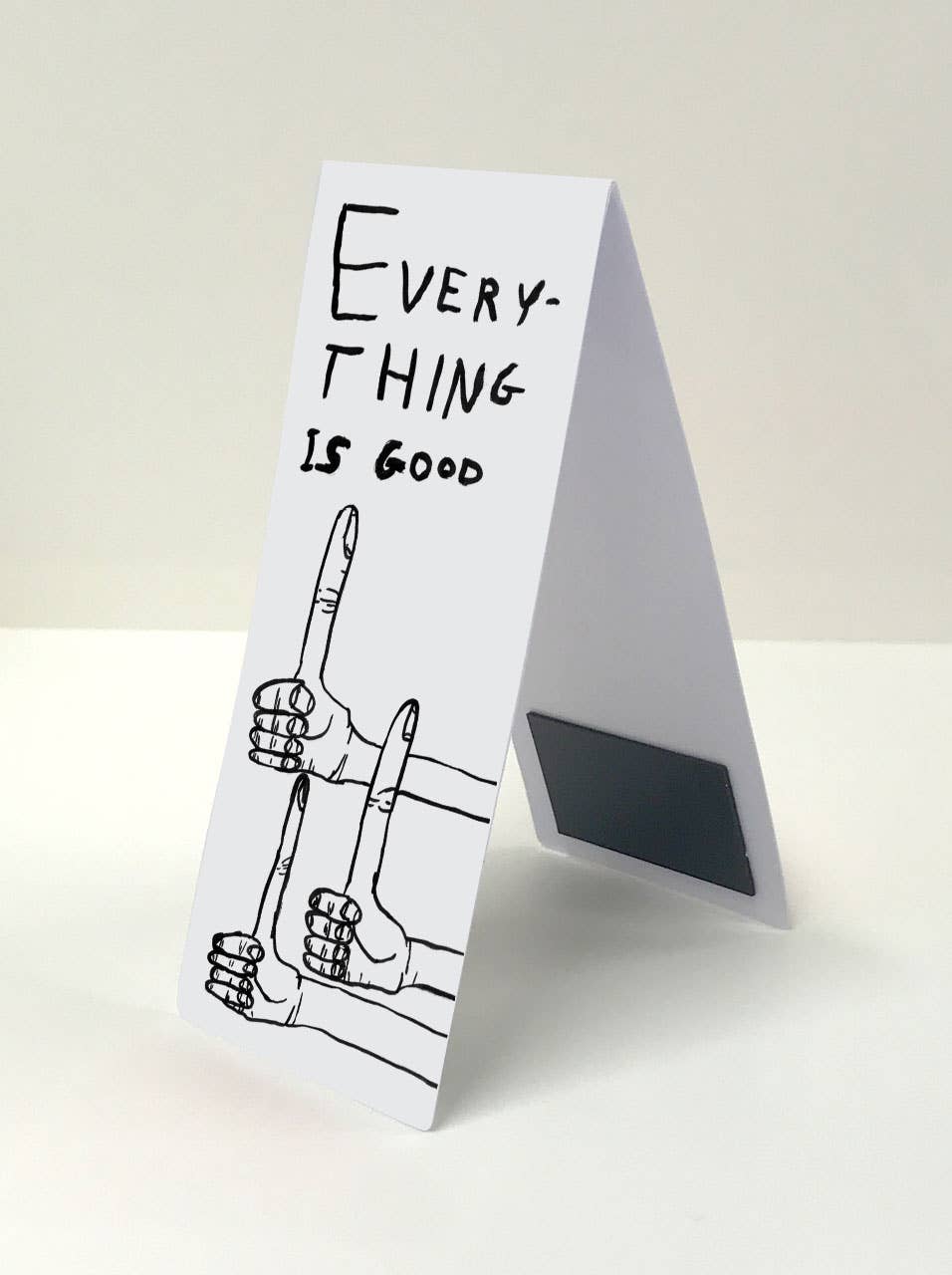 Everything Is Good Magnetic Bookmark by David Shrigley