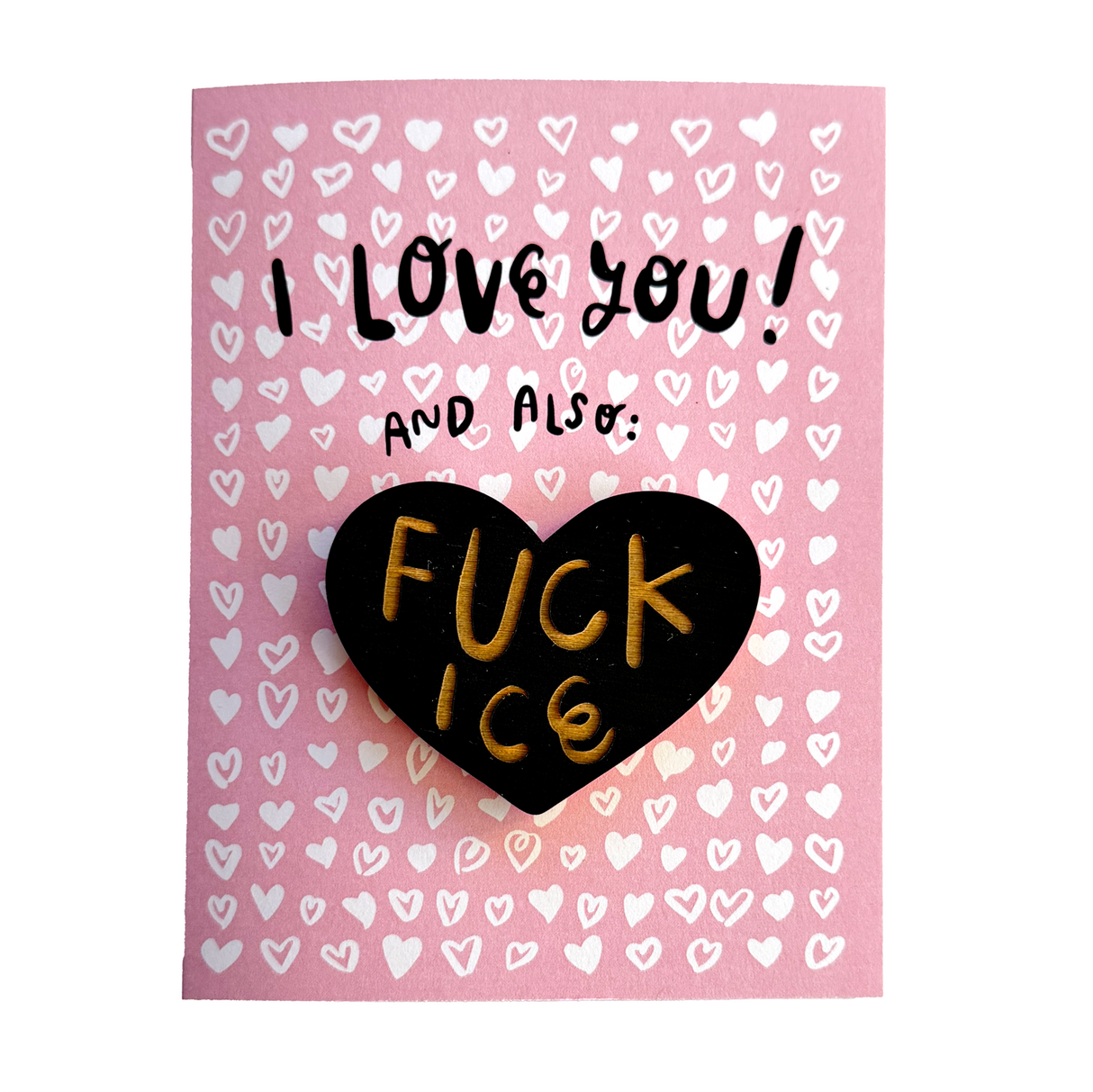 I Love You and also F*ck Ice Magnet w/ Greeting Card