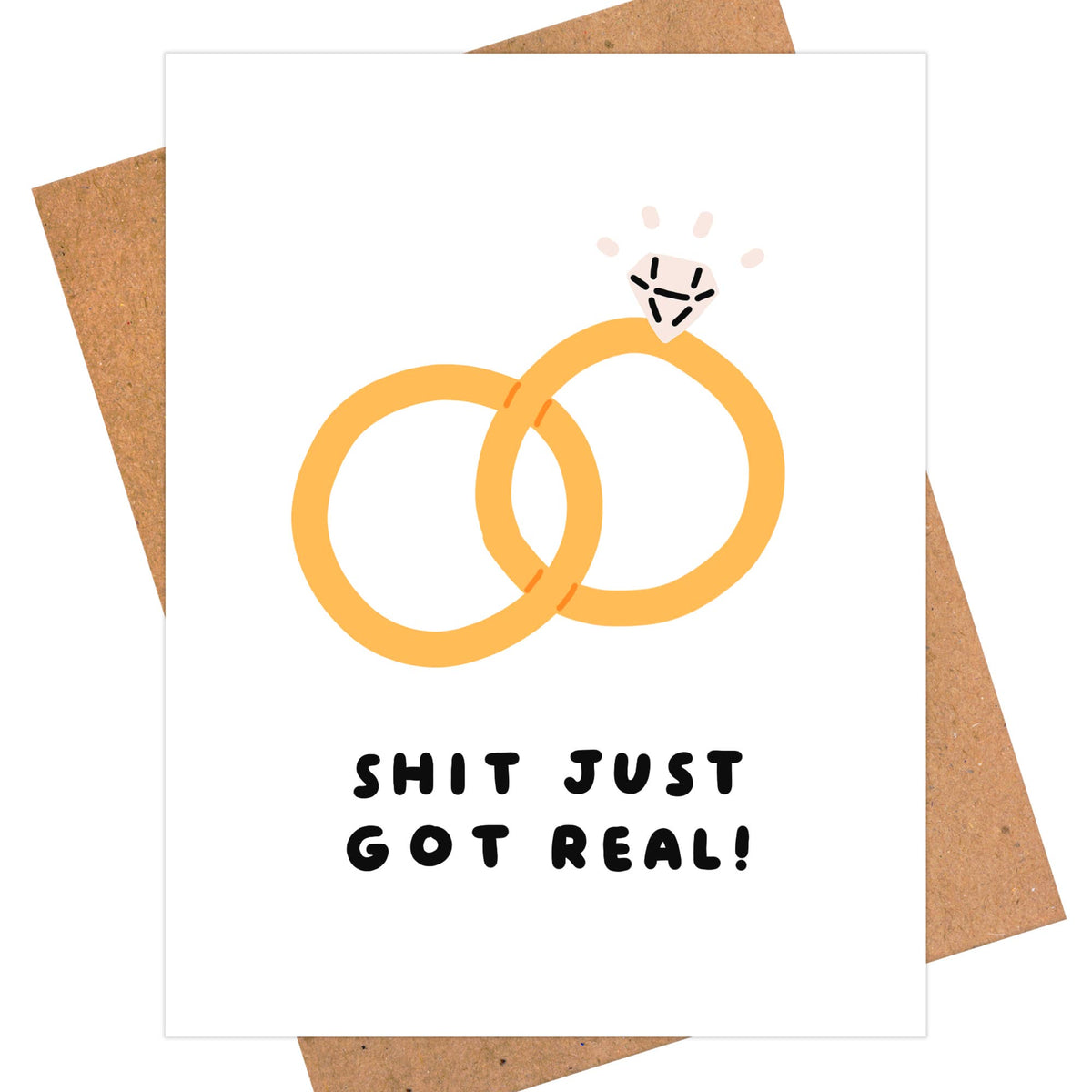 Shit Just Got Real Wedding Greeting Card