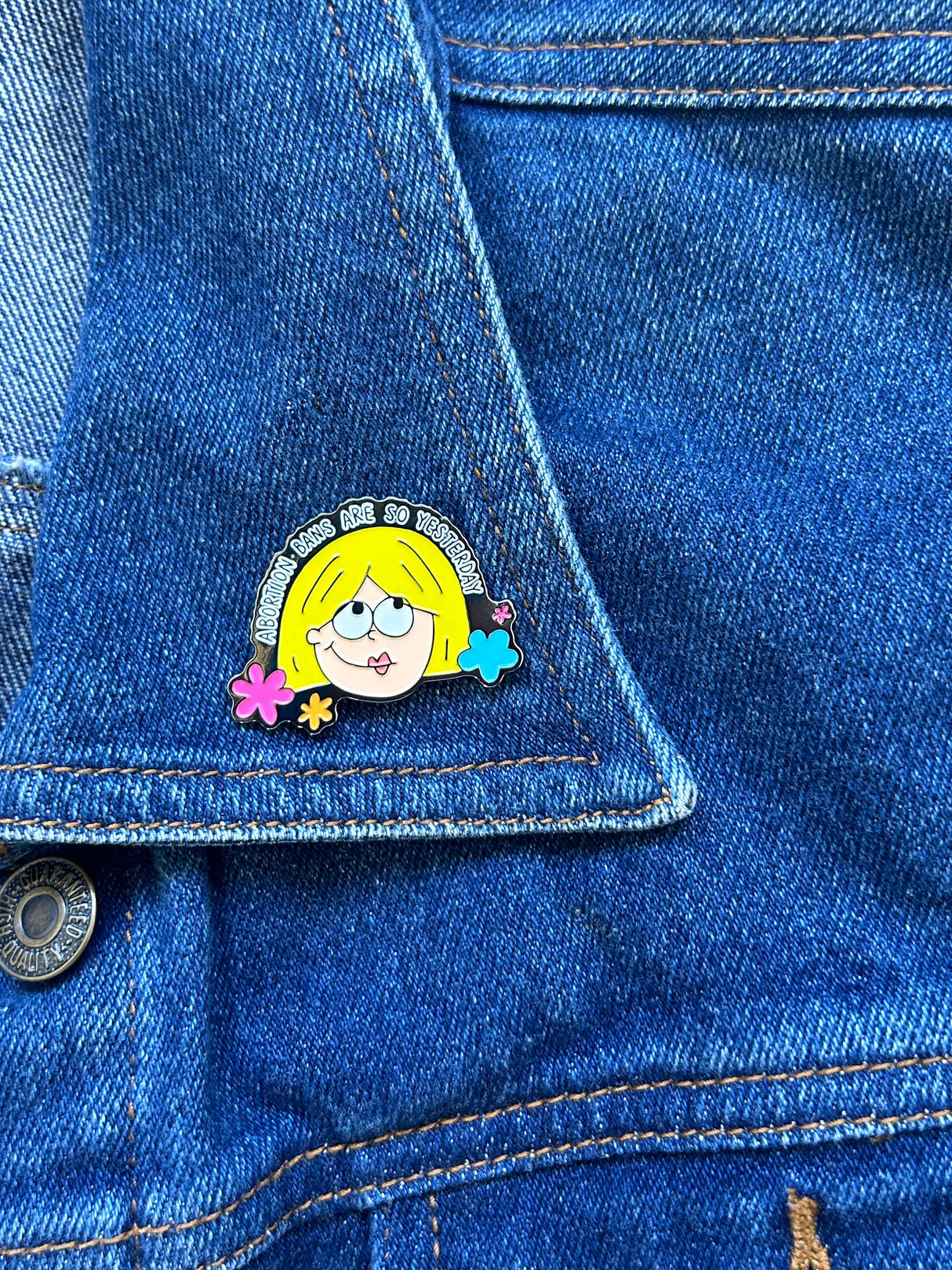 Abortion Bans Are So Yesterday Enamel Pin