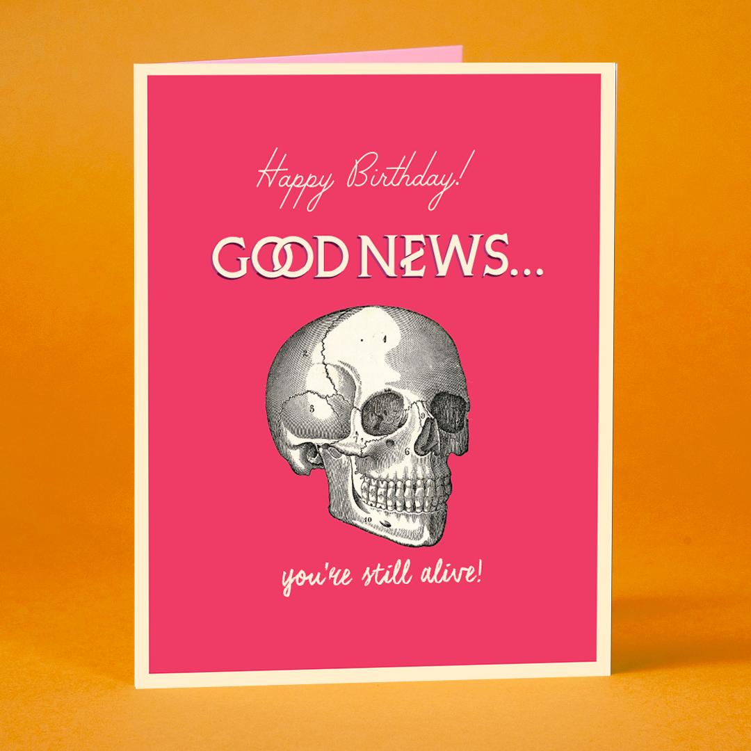 Good News Skull Birthday Card