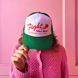 Fight Like Hell For The Girls, Gays & Theys Hat