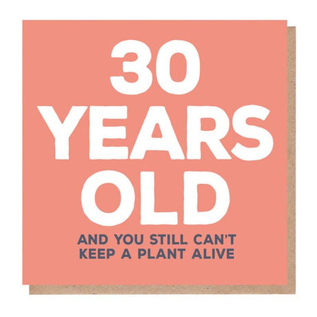 30 Years Old Birthday Greeting Card