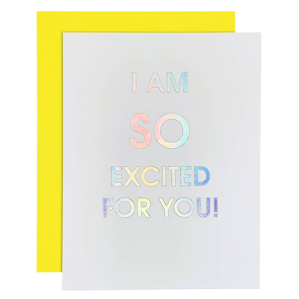 So Excited For You Holo Greeting Card