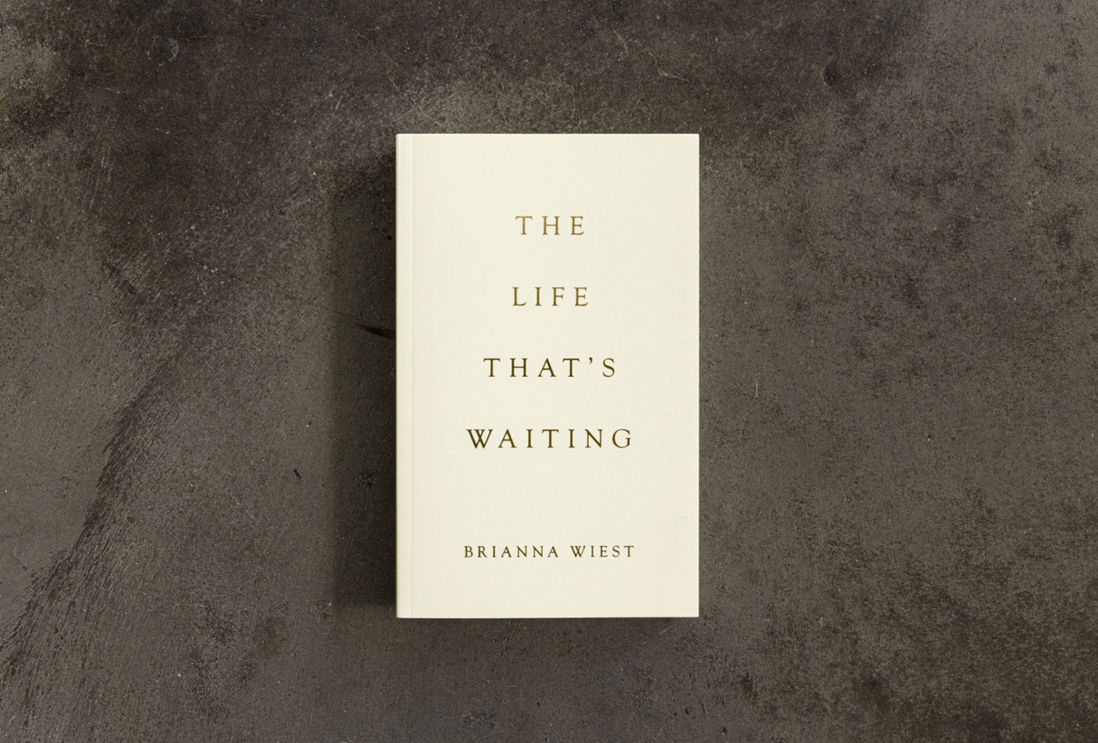 The Life That's Waiting
