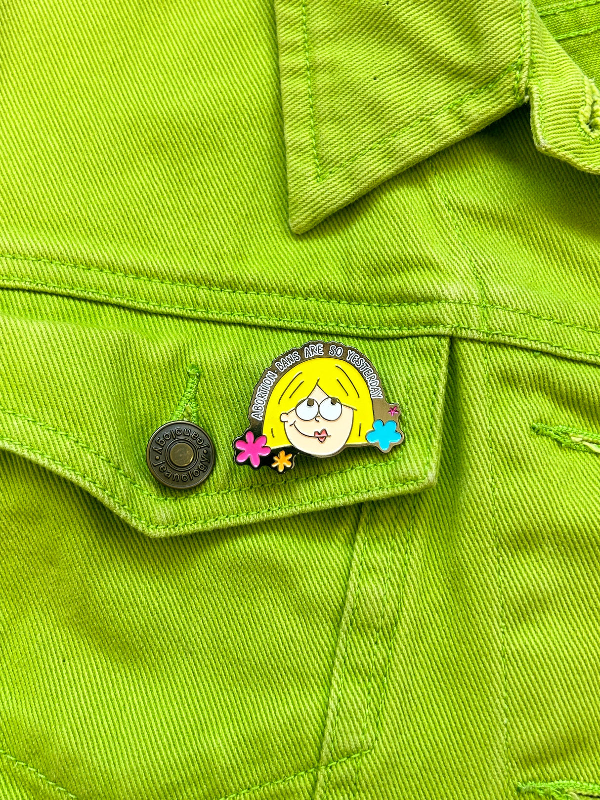 Abortion Bans Are So Yesterday Enamel Pin