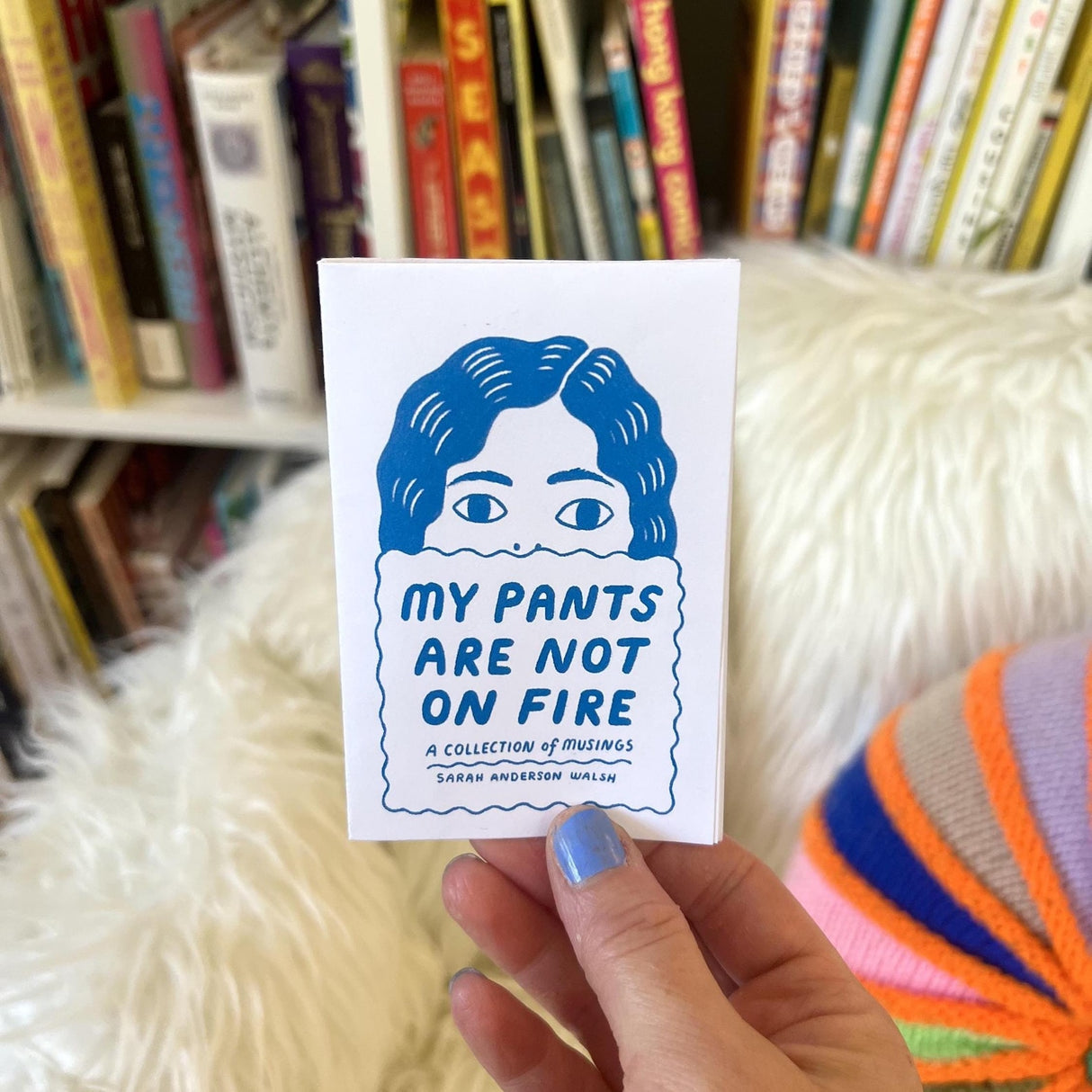 My Pants Are Not On Fire Zine